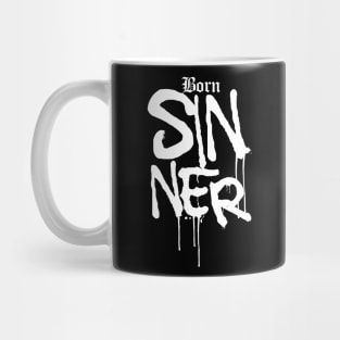 Born Sinner-white Mug